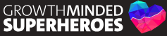 Growth Minded Superheroes