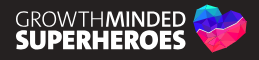 Growth Minded Superheroes